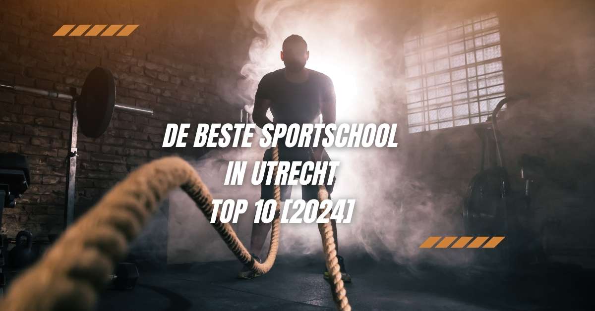 De beste sportschool in Utrecht - TOP 10 [2024]